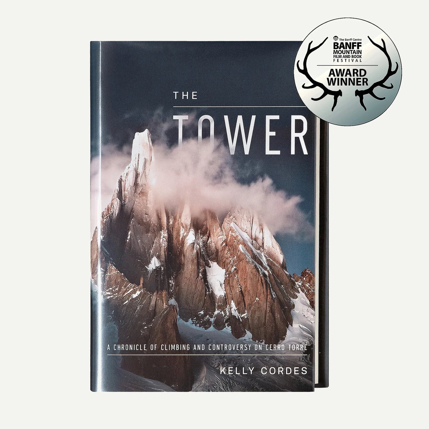 The Tower: A Chronicle of Climbing and Controversy on Cerro Torre (Patagonia® hardcover) - US 8822